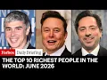 The Top 10 Richest People In The World June 2026