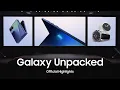 Download Lagu Galaxy Unpacked Juillet 2025 | Samsung