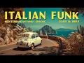 Lagu Ischia Drive ☀️ Italian Funk \u0026 Coastal Grooves - 70s Mediterranean Summer Music