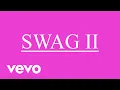 Download Lagu JUSTIN BIEBER - SWAG 2 (MUSIC VIDEO)
