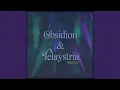 Download Lagu Obsidion \u0026 Telaystria Download Lagu Obsidion \u0026 Telaystria