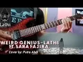 Lathi (ft. Sara Fajira) | Cover Guitar Version