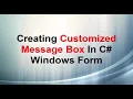 Creating Customized Message Box In C