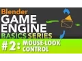 Blender Game Engine Basics Tutorial Mouse-Look Controls