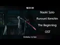 Download Lagu OST Rurouni Kenshin: The Beginning - Naoki Sato - Dokoku no ken