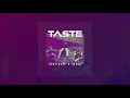 Taste - BDDZ, SGOOB, DIZZY IRIE (Official Lyric Video)