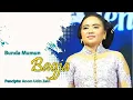 Download Lagu BAGJA - BUNDA MUMUN II TARLING KLASIK TENGDUNG 2023
