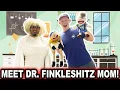 MEET DR FINKLESHITZ MOM