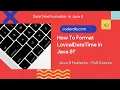 43 How To Format LocalDateTime In Java 8