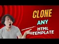 HOW TO CLONE OR COPY A HTML WEBSITE TEMPLATE 2023