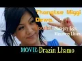 Bhutanese songs || Thongtshe Miggi Dewa by Namgay Jig \u0026 Mizung Lhamo || Movie: Drazin Lhamo