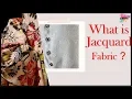 What Is Jacquard Fabric