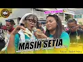 Download Lagu MASIH SETIA VOC. INDAH WATY - SHERIN PUTRA MUDA‼️DESA JATIBARANG BARU - INDRAMAYU 15 DESEMBER 2024