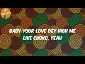 (Lyrics) On the Low - Burna Boy