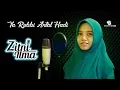 Download Lagu Zitni Ilma - Ya Robbi Antal Hadi