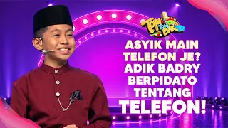 Asyik main telefon je? Adik Badry berpidato tentang penggunaan telefon! | Tom Tom Bak 2026 | EP 3