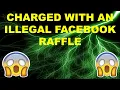 Man Charged with Running Illegal Facebook Raffle back in September 2020 - Thoughts