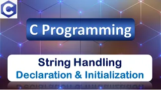 String Declaration Initialisation C Programming Language