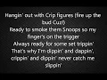 Crips & Bloods - Steady Dippin' (Lyrics)