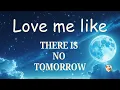 Love Me Like There Is No Tomorrow 💗 Heartfelt English Love Song 2025 - Official Lyric Video