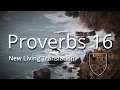 Proverbs 16 NLT Proverbs Academy