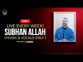 Download Lagu Live Every Week | Subhan Allah ( Music \u0026 Vocals Only Versions ) | Mohamed Youssef