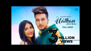 Hathan Wicho Bahar | (Full HD) | Mohabbat Brar | New Punjabi Songs 2019 | Latest Punjabi Songs 2019