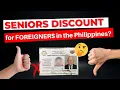 PH Government Issues Advisory for Foreigners Using Senior Citizen Discounts
