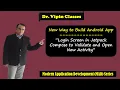Jetpack Compose Login Screen to Validate and Open New Activity MAD Series Dr Vipin Classes