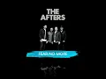 I Will Fear No More - The Afters