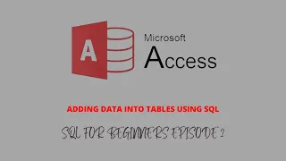 SQL Tutorial How to add data in Tables using SQL in MS Access