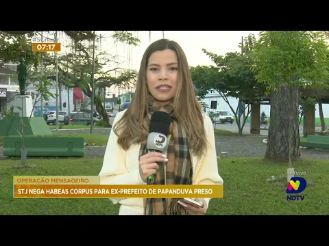 Operação mensageiro: ex-prefeito de Papanduva, no Norte de SC, segue preso