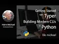 Getting Started with Typer Building Modern CLIs in Python Free Meetup