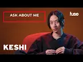Keshi Answers Questions From His Fans Ask About Me Fuse