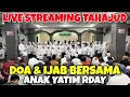 Download Lagu RDAY LIVESTREAMING SHALAT TAHAJUD, DOA DAN IJAB BERSAMA ANAK YATIM, JUMAT 18 JULI 25