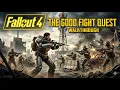 The Good Fight Quest - Survival Difficulty