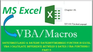 Ch35 I DateTime Class Member Function in Excel VBA I VBA Functions