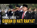 LAGU VIRAL !!! GIBRAN DI HATI RAKYAT (di tengan gaduhnya isu pemakyulan mas gibran)