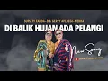 Download Lagu DI BALIK HUJAN ADA PELANGI - SUPIATY FANDA-B \u0026 GERRY APLOEGI-MEKKA (COVER)