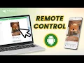 How to Remote Control Android Phone from Any Device