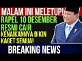 MALAM INI MELETUP! Rapel 10 Desember Resmi Cair — Kenaikannya Bikin Kaget Semua! 💥