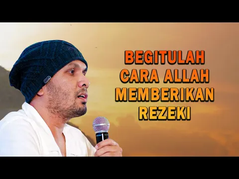 Download MP3 Cara Allah Memberikan Rezeki kepada Hambanya