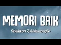 Download Lagu Sheila On 7 - Memori Baik (Lirik)