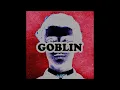 Tyler The Creator - Radicals / Goblin / reversed / Reversings