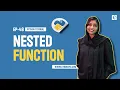 What is Nested Function in Python EP-48 Nested Function Function within Function Python s
