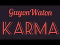 Download Lagu Guyonwaton - KARMA