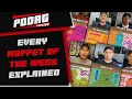 Explaining EVERY Muppet of the Week from The Muppets 70th Anniversary - PODAG Playlist