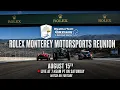 Rolex Monterey Motorsport Reunion 2026 - LIVE from WeatherTech Raceway Laguna Seca