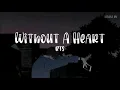 Download Lagu BTS - Without A Heart [INDO SUB LIRIK]