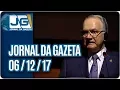 Download Lagu Jornal da Gazeta - 06/12/2017